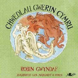 Chwedlau Gwerin Cymru - Robin Gwyndaf