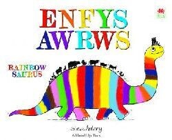 Enfysawrws / Rainbowsaurus - Steve Antony