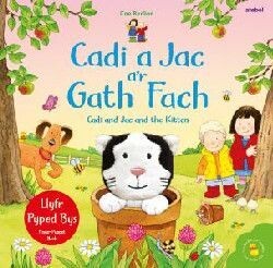 Cadi a Jac a’r Gath Fach / Cadi and Jac and the Kitten - Sam Taplin