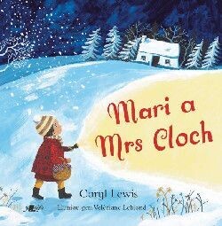 Mari a Mrs Cloch - Caryl Lewis