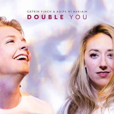 Catrin Finch & Aoife Ní Bhriain - Double You