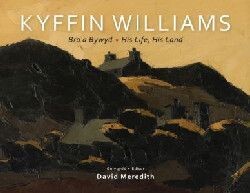 Kyffin Williams - Bro a Bywyd-His Life, His land