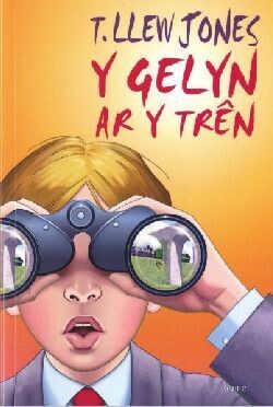 Y Gelyn ar y Tren - T Llew Jones