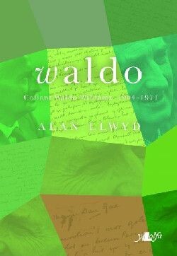 WALDO - 1904-1971 - ALAN LLWYD