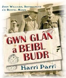Gwn Glân a Beibl Budr-Harri Parri