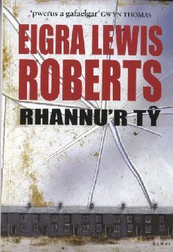 Rhannu'r Tŷ-Eigra Lewis Roberts