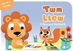 Twm y Llew: Y Diwrnod Perffaith