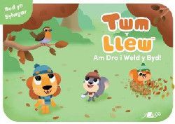 Twm y Llew: Am dro i weld y Byd!