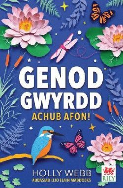 Genod Gwyrdd-Achub Afon!