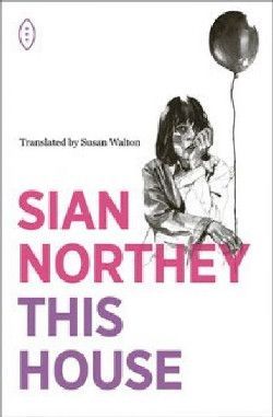 This House-Sian Northey This House-Sian Northey