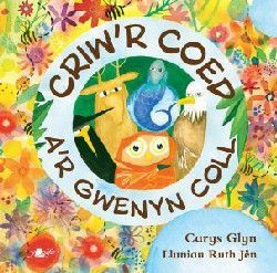 Criw'r Coed a'r Gwenyn Coll - Carys Haf Glyn Criw'r Coed a'r Gwenyn Coll - Carys Haf Glyn