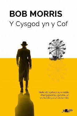 Y Cysgod yn y Cof - Bob Morris Y Cysgod yn y Cof - Bob Morris