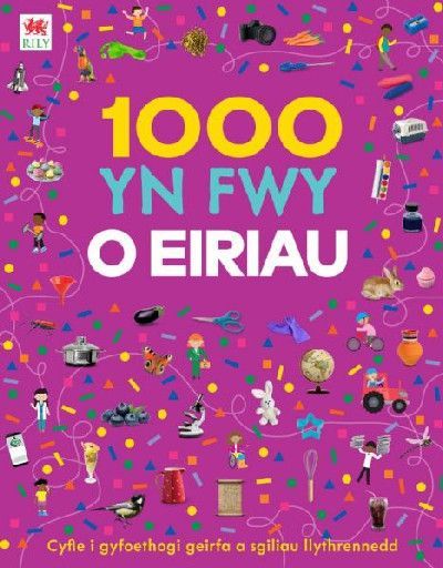 1000 Yn Fwy o Eiriau