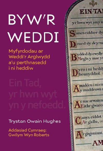 Byw'r Weddi - Trystan Owain Hughes Byw'r Weddi - Trystan Owain Hughes