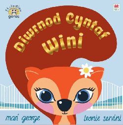 Diwrnod Cyntaf Wini - Mari George