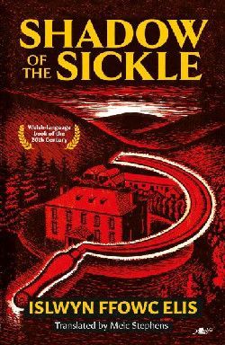 Shadow of the Sickle - Islwyn Ffowc Elis