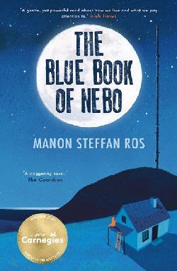 The Blue Book of Nebo - Manon Steffan Ros The Blue Book of Nebo - Manon Steffan Ros