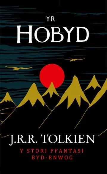 Yr Hobyd - J R R Tolkien Yr Hobyd - J R R Tolkien