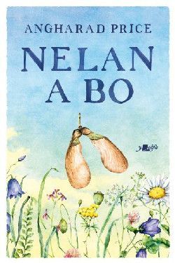 Nelan a Bo - Angharad Price