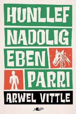 Hunllef Nadolig Eben Parri - Arwel Vittle Hunllef Nadolig Eben Parri - Arwel Vittle