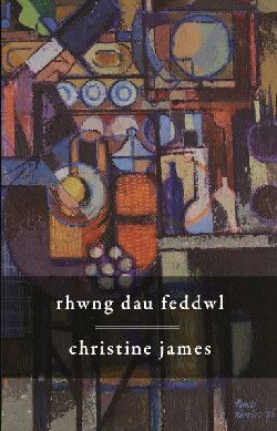 Rhwng Dau feddwl - Christine James