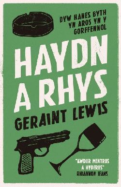 Haydn a Rhys - Geraint Lewis