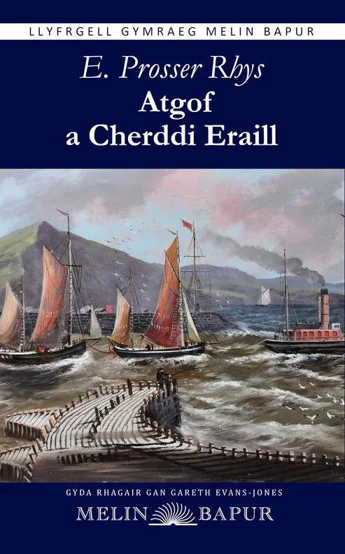 Atgof a Cherddi Eraill - E. Prosser Rhys Atgof a Cherddi Eraill - E. Prosser Rhys
