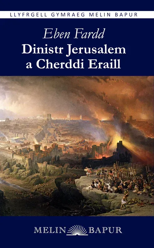 Dinistr Jerusalem a Cherddi Eraill - Eben Fardd