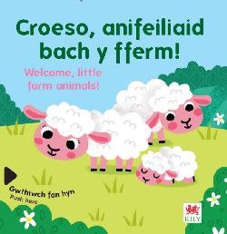 Croeso, anifeiliaid bach y fferm! / Welcome! Little Farm Animals