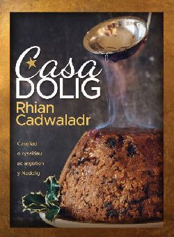 Casa Dolig - Rhian Cadwaladr Casa Dolig - Rhian Cadwaladr