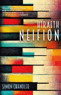 Hiraeth Neifion - Simon Chandler