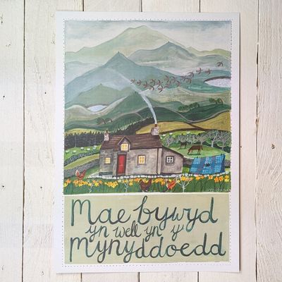 Poster Mae Bywyd Yn Well Yn Y Mynyddoedd