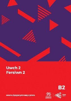 Dysgu Cymraeg: Uwch 2, Fersiwn 2