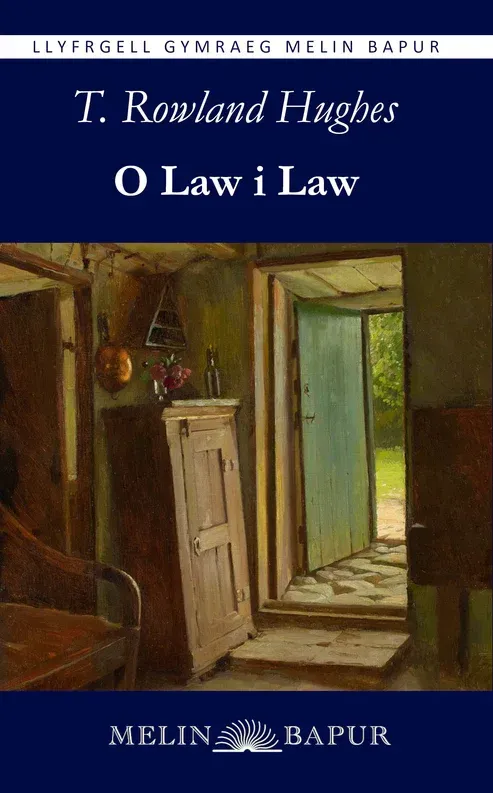 O Law i Law - T. Rowland Hughes
