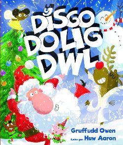 Y Disgo 'Dolig Dwl! - Gruffudd Owen