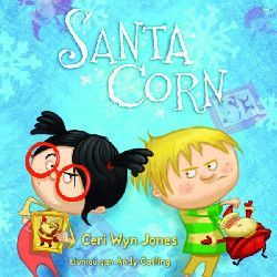 Santa Corn - Ceri Wyn Jones