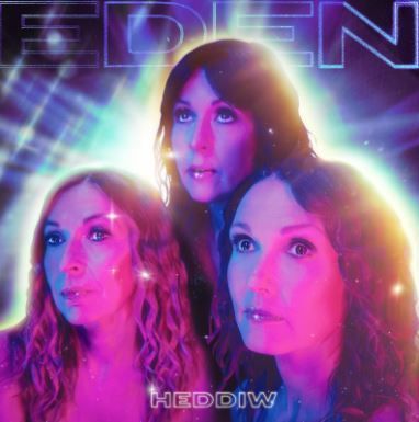 EDEN - HEDDIW EDEN - HEDDIW