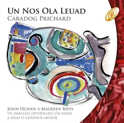 JOHN OGWEN & MAUREEN RHYS - Un Nos Ola Leuad - Caradog Prichard JOHN OGWEN & MAUREEN RHYS - Un Nos Ola Leuad - Caradog Prichard