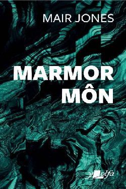 Marmor Môn - Mair Jones