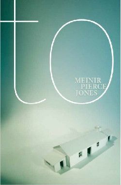 To - Meinir Pierce Jones