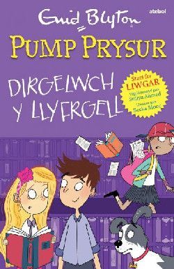 Pump Prysur-Dirgelwch y Llyfrgell
