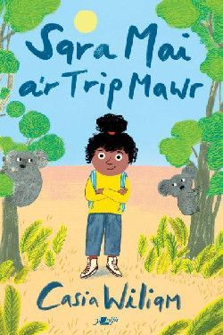 Sara Mai a'r Trip Mawr Casia Wiliam