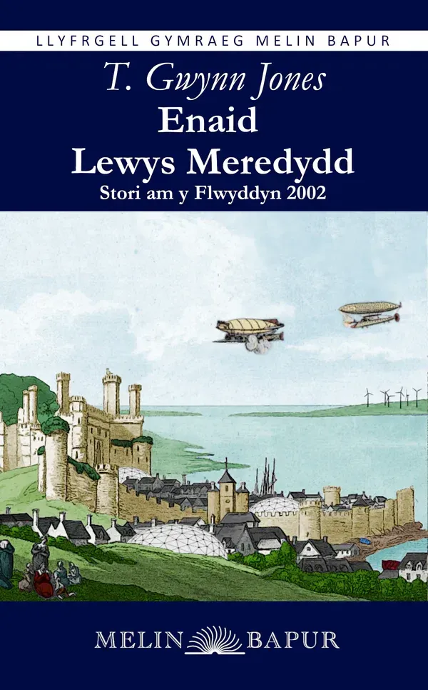 Enaid Lewys Meredydd-T Gwynn Jones Enaid Lewys Meredydd-T Gwynn Jones