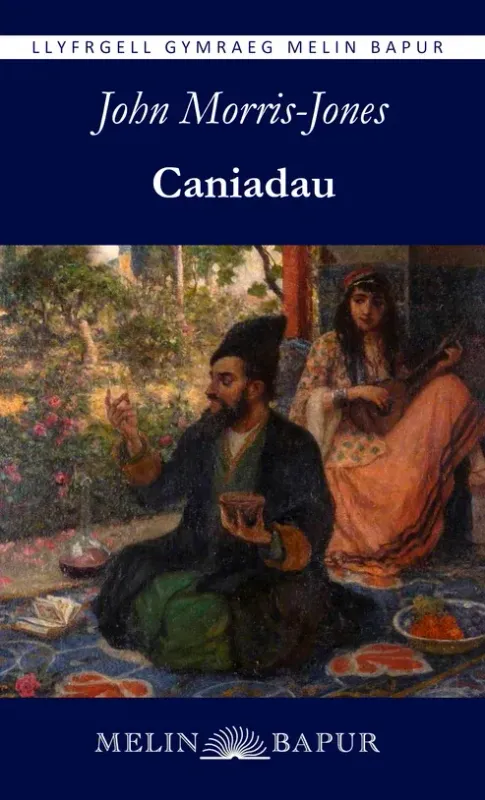 Caniadau - John Morris-Jones