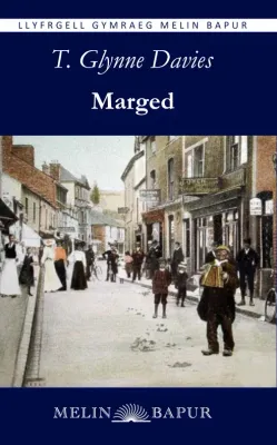 Marged - T Glynne Davies