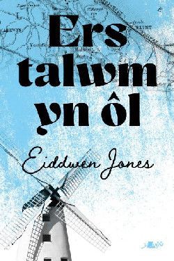 Ers Talwm yn Ól - Eiddwen James