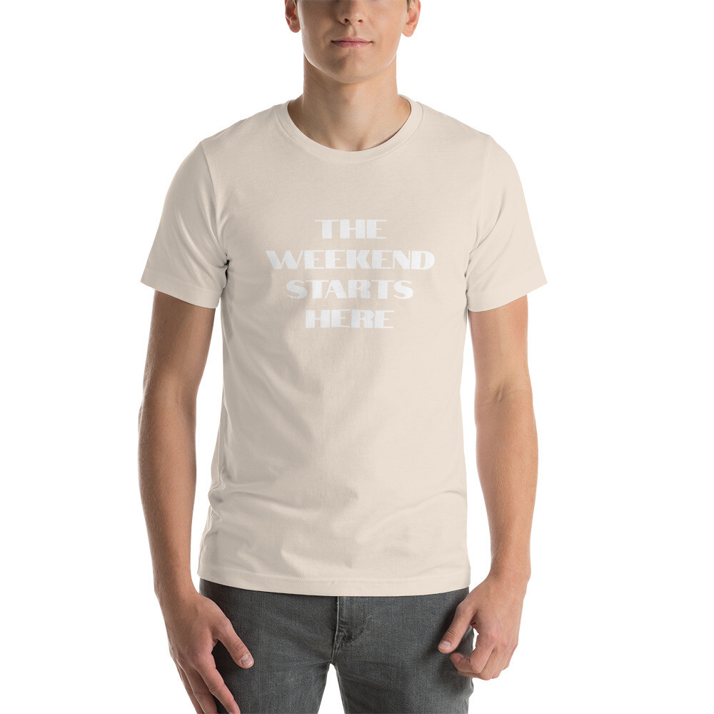 The Weekend Starts Here Text Tee (Various Colors)