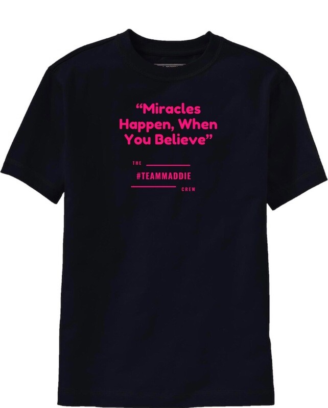 Miracles Happen When You Believe - Black Tshirt