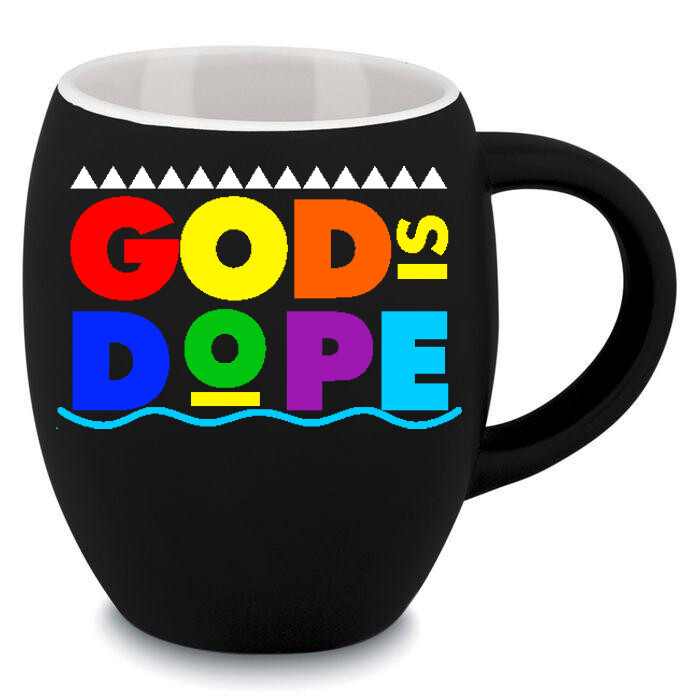 GOD IS DOPE - BLACK CURVES MUG