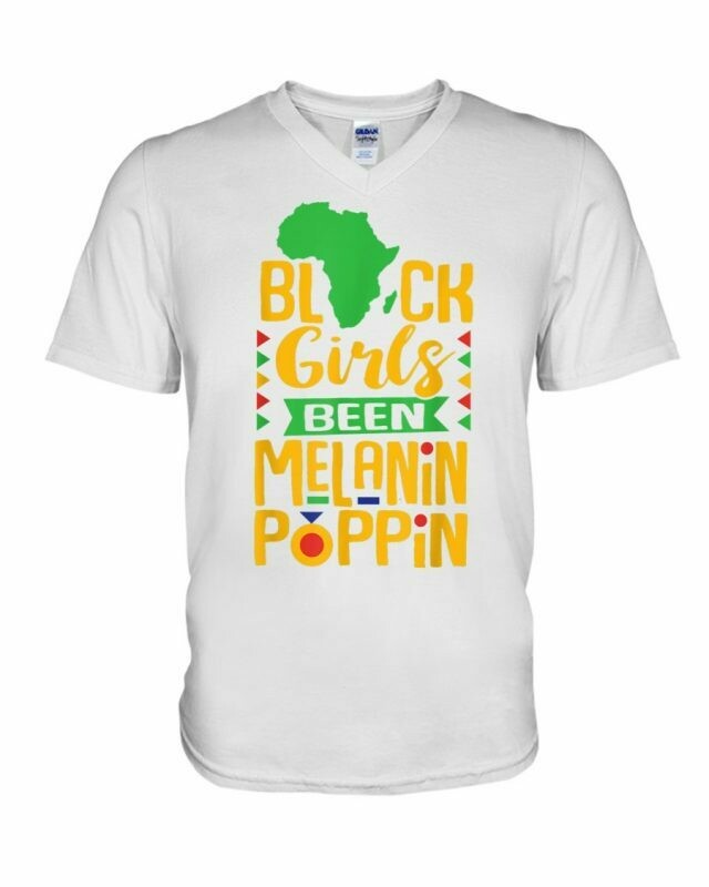 Black Girls Been Melanin Poppin Dope Women Christm V-Neck T-Shirt